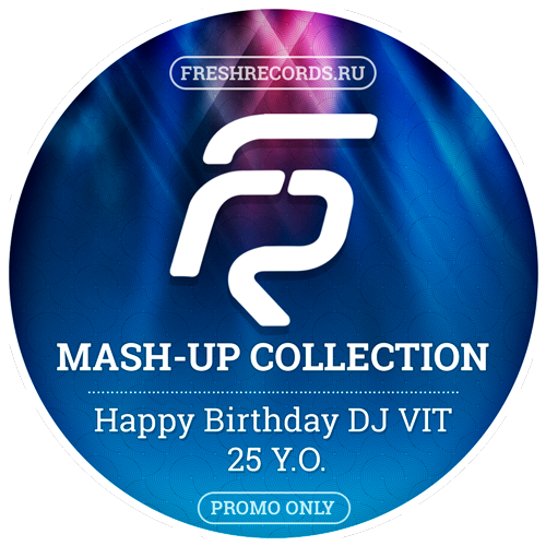 DJ V1t - Happy Birthday DJ V1t 25 Y.O. [2015]