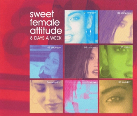 Sweet Female Attitude - 8 Days A Week (Studio 45's Freestyle Disco Mix).mp3