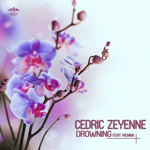 Cedric Zeyenne feat. Menna - Drowning (DBMM Remix) .mp3