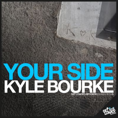 Kyle Bourke - Your Side (SuperEVG Mix) [2015]