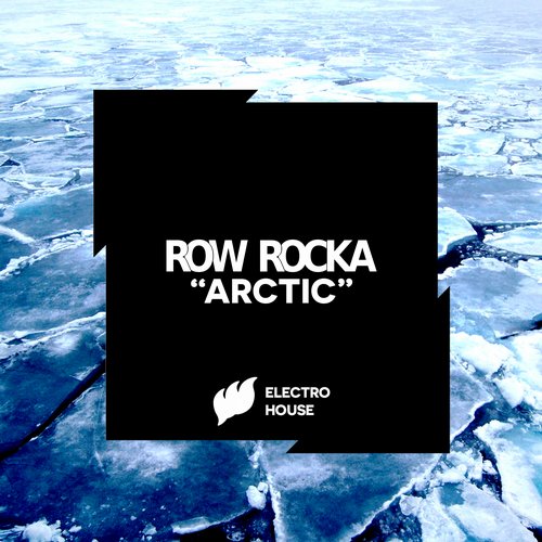 Row Rocka - Arctic (Original Mix) [Flashover Electro House].mp3