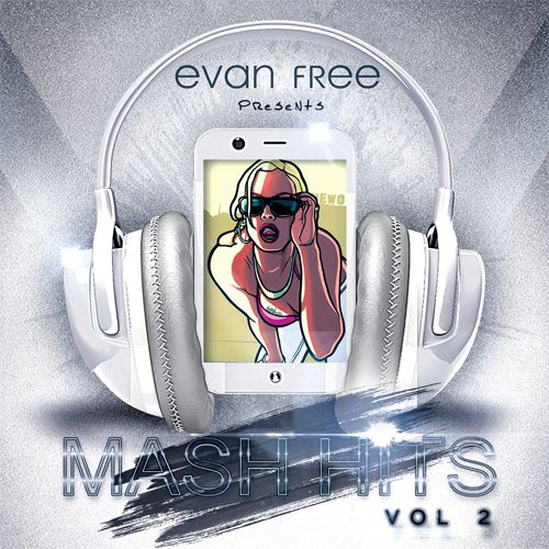 Evan Free - Mash Hits (Vol.2) [2015]