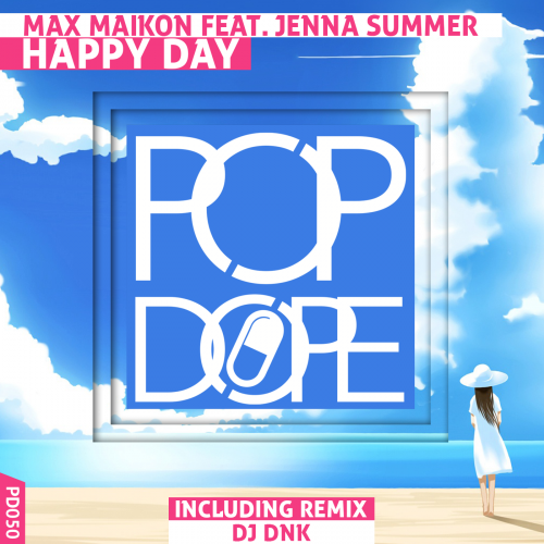 Max Maikon feat. Jenna Summer - Happy Day (DJ DNK Remix).mp3