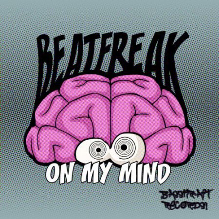 BeatfreaK - On My Mind (Original Mix) [Basskraft Records].mp3