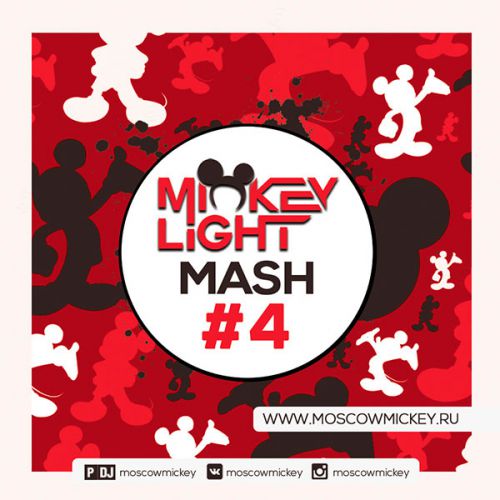 Mickey Light - Mash #4 [2015]