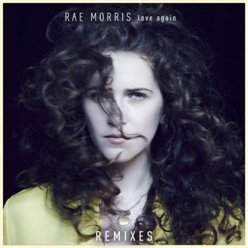 Rae Morris - Love Again (Clean Bandit Remix).mp3