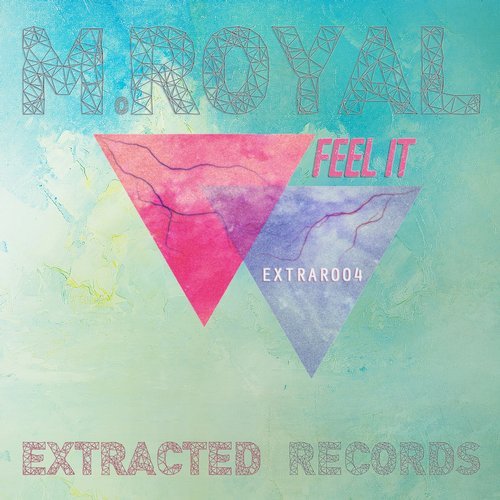 M.Royal - Feel It (Original Mix) [2015]