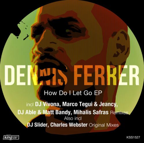 Dennis Ferrer Feat. K.T. Brooks - How Do I Let Go (Dj Able & Matt Bandy Remix).mp3