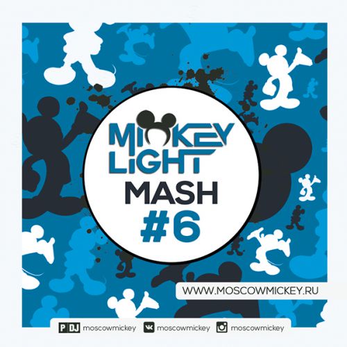 Mickey Light - Mash #6 [2015]