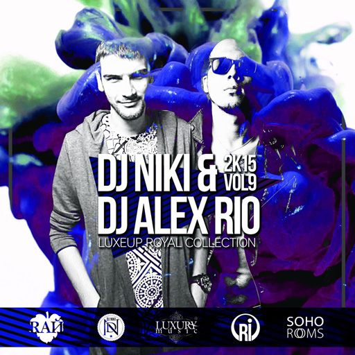 DJ Niki & DJ Alex Rio - Luxeup Royal Collection vol.9 [2015]