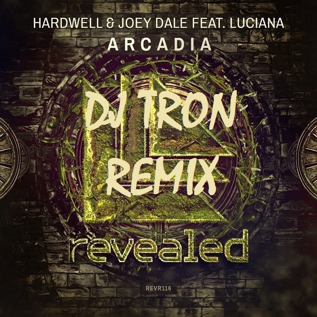 Hardwell - Arcadia (Dj Tron Remix) [2015]