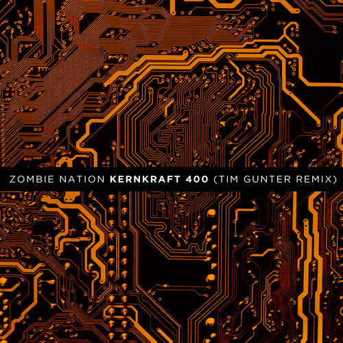 Zombie Nation - Kernkraft 400 (Tim Gunter Remix).mp3