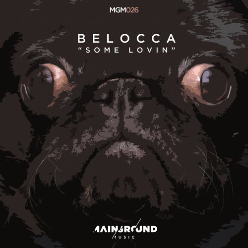 Belocca - Some Lovin' (Original Mix) [2015]