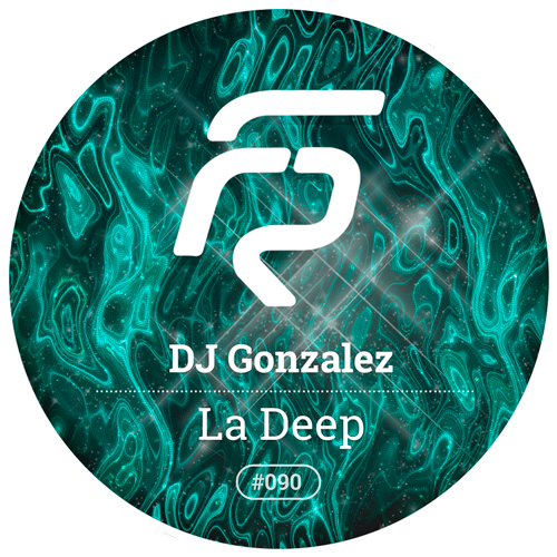 DJ Gonzalez - La Deep (Original Mix).mp3