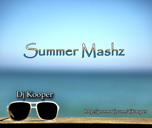 Dj Kooper Summer Mashz [2015]