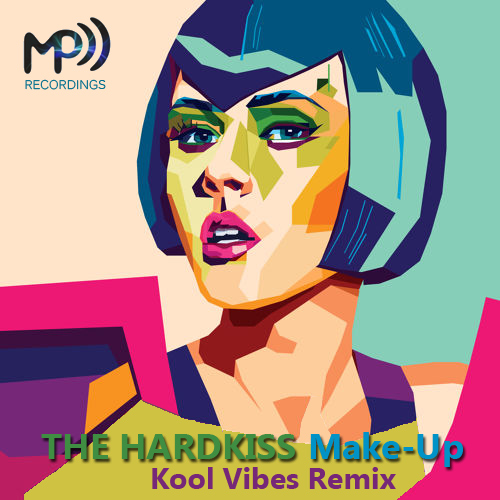 The Hardkiss - Make-Up (Kool Vibes Remix; Radio Edit; Dub) [2015]