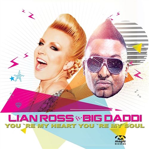 Lian Ross feat. Big Daddi - You're My Heart You're My Soul (Extended mix) [2015]