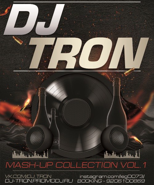 Dj Tron - Mash-up Collection vol.1 [2015]