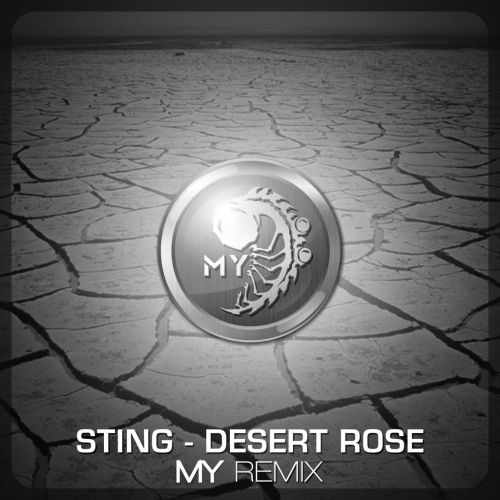 Sting Desert Rose My Remix My