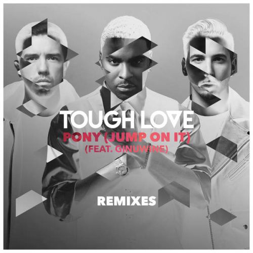 Tough Love - Pony (Jump On It) (feat. Ginuwine) (Kove Remix) [2015]