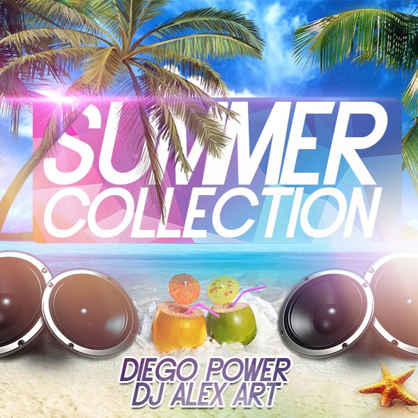 Diego Power & DJ Alex Art - Summer Collection [2015]