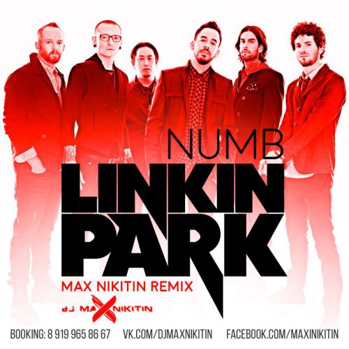 Linkin Park - Numb (Max Nikitin Remix) [2015]