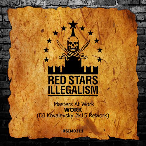 Masters At Work - Work (DJ Kovalevsky 2k15 Rework).mp3