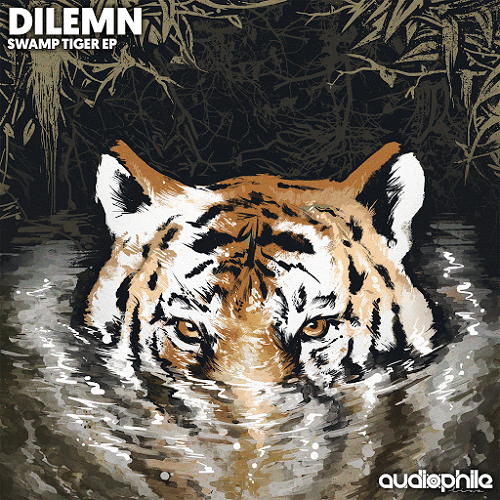Dilemn - Swamp Tiger EP [2015]
