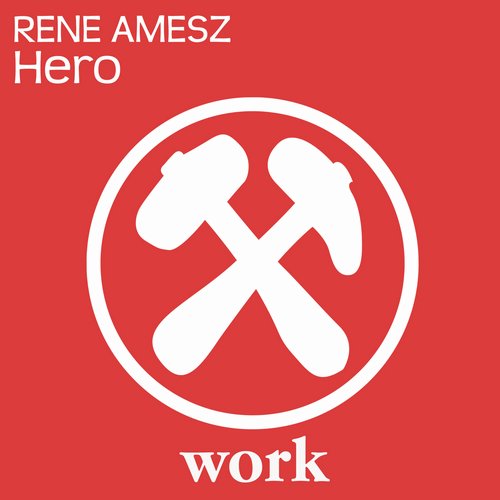 Rene Amesz - Hero (Original Mix) [2015]