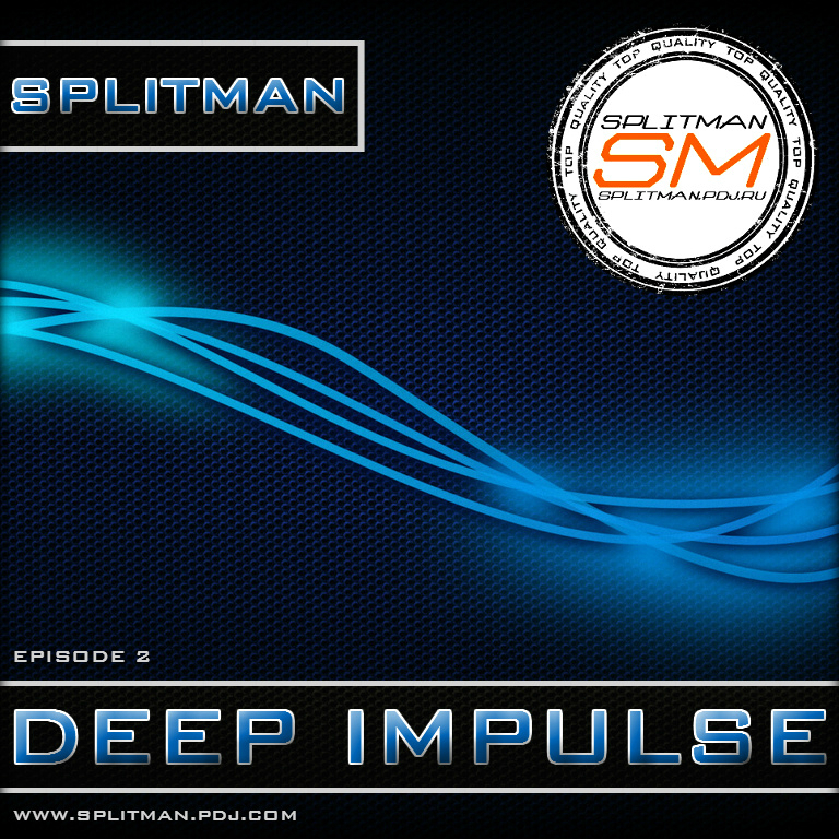 [Deep House/House/Nu Disco] Splitman  Deep Impulse [Episode 2] (2015)