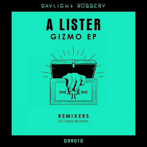 A Lister - Gizmo (Original Mix) [2015]