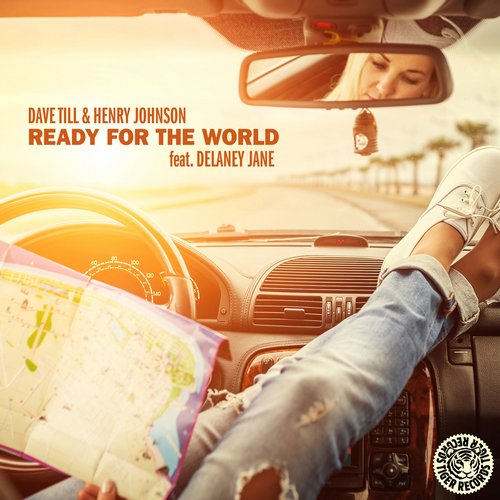 Dave Till & Henry Johnson feat. Delaney Jane - Ready For The World (Extended; Tale & Dutch Remix) [2015]