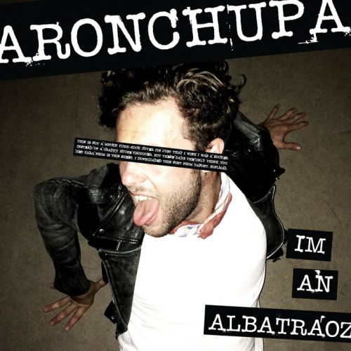 AronChupa  I'm an Albatros (Doppel Perz Bootleg) [2015]
