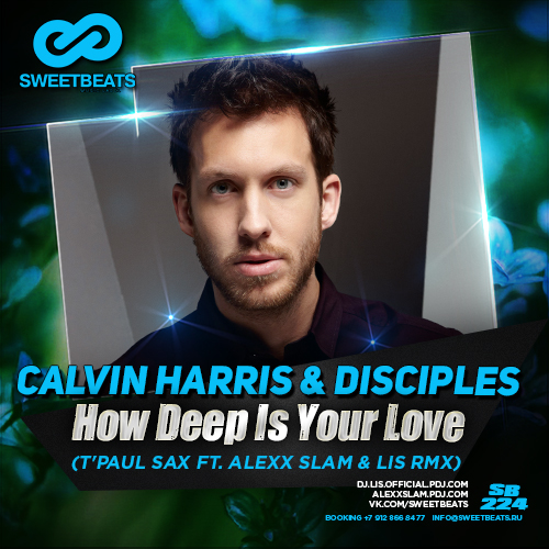 Calvin Harris & Disciples  How Deep Is Your Love (Alexx Slam & Lis VIP Remix).mp3