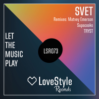 Svet - Let The Music Play (Matvey Emerson; Supacooks; Tryst Club Edit) [2015]