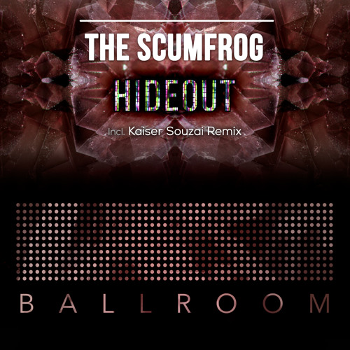 The Scumfrog - Hideout (Original Mix: Kaiser Souzai Remix) [2015]