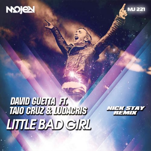 David Guetta ft. Taio Cruz & Ludacris - Little Bad Girl (Nick Stay Remix)[MOJEN].mp3