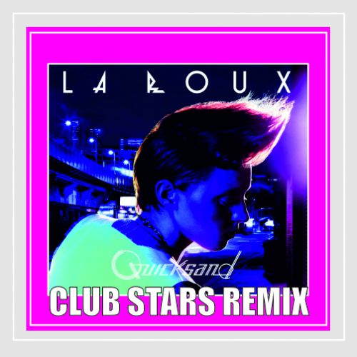 La Roux - Quicksand (Club Stars Remix).mp3