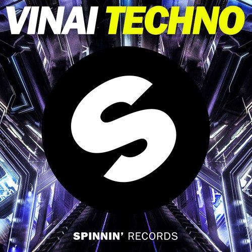 Vinai - Techno (Original Mix) [2015]