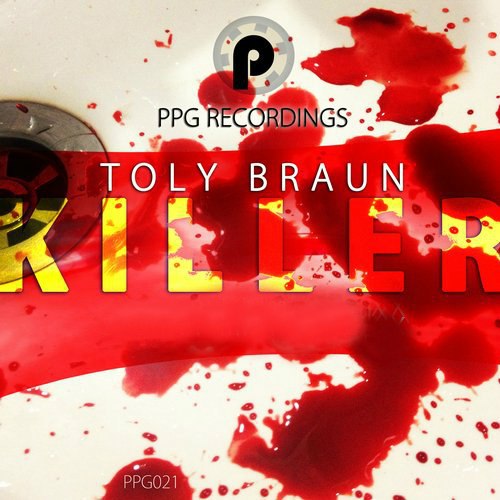 Toly Braun - Killer (Original Mix) [2015]