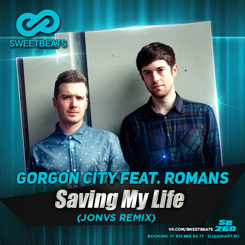 Gorgon City feat. Romans - Saving My Life (JONVS Radio Mix).mp3
