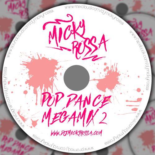 [Club House] - DJ Micky Rossa - Pop Dance Megamix 2