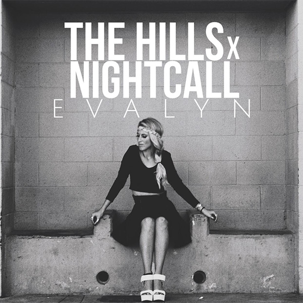 Evalyn - The Hills x Nightcall (Prod. Louis Vivet) [2015]