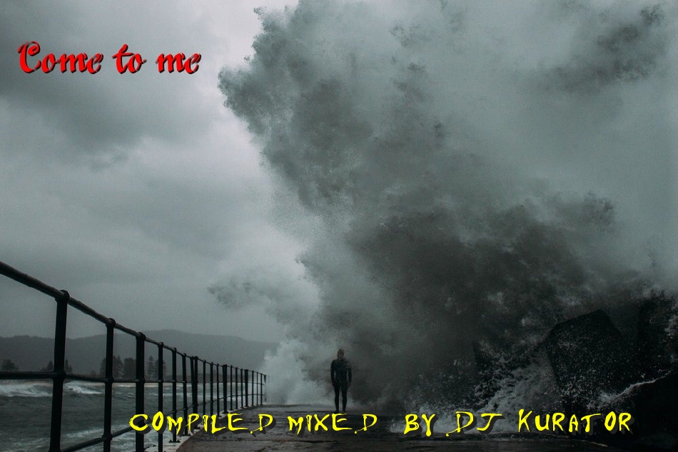 [deep house] DJ Kurator - come to me [2015]