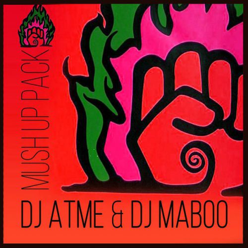 DJ Atme & DJ Maboo Mashup Pack [2015]