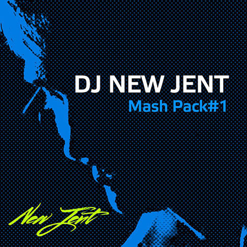 DJ New Jent Mash Pack #1 [2015]