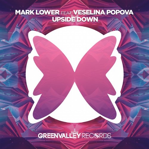 Mark Lower feat. Veselina Popova - Upside Down (Original Mix).mp3