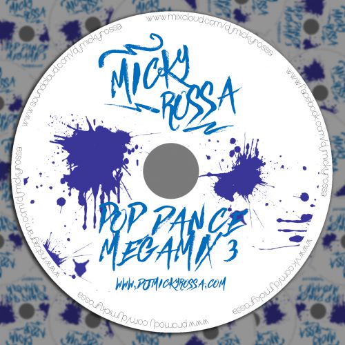 DJ Micky Rossa - Pop Dance Megamix 3 - [2015]