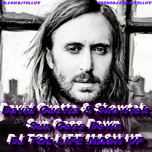 David Guetta & Showtek vs. Anto & Key - Sun Goes Down (Tol-Life Mash Up) [2015]
