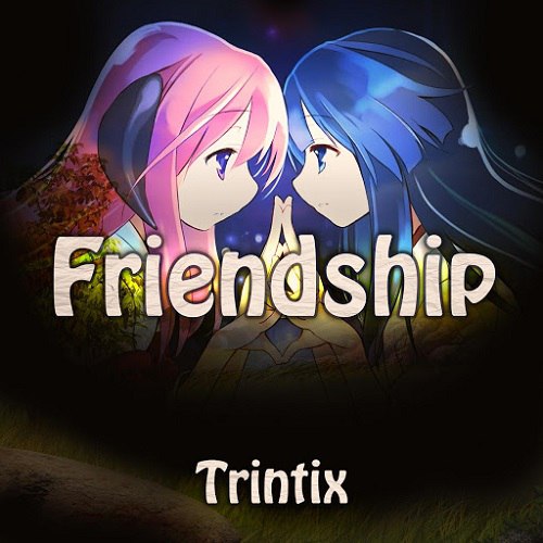 Trintix  Friendship (Original Mix)[2015]